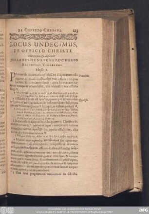 Locus Undecimus, De Officio Christi. Composuit & defendit Iohannes Henricus Locherus Helvetius Tigurinus.