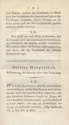 Drittes Hauptstück. Erläuterung der Gesetze über den Todschlag
