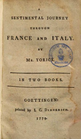A sentimental journey through France and Italy