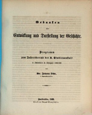 Jahresbericht der K. Studienanstalt in Zweibrücken. Programm zum Jahresbericht der K. Studienanstalt in Zweibrücken : im Schuljahre ..., 1861/62 (1862)