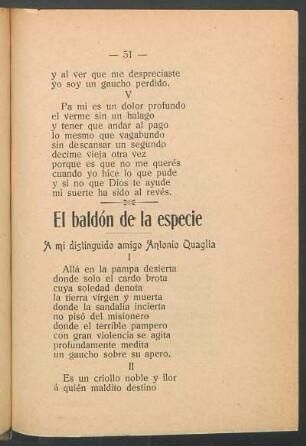 El baldón de la especie : A mi distinguido amigo Antonio Quaglia