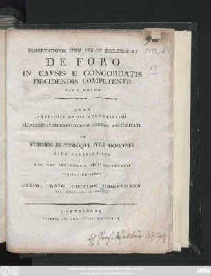 P. 1: Dissertationis Ivris Pvblici Ecclesiastici De Foro In Cavsis E Concordatis Decidendis Competente Pars ...