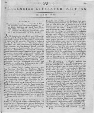 Brewer, J. P.: Lehrbuch der Mechanik. T. 1-2. Düsseldorf, Elberfeld: Schaub 1829 T. 1 u. d. T.: Lehrbuch der Statik fester Körper T. 2 u. d. T.: Die Lehre von der Bewegung fester Körper