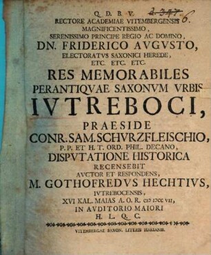 Res memorabiles perantiquae Saxonum urbis Iuterboci