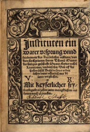 Instituten ein warer Ursprung unnd Fundament des keyserlichen Rechtens