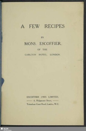 A few recipes : by Mons. Escoffier