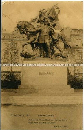 Das Bismarckdenkmal in Frankfurt (Main), mit Zitat