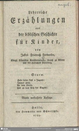 Lehrreiche Erzählungen aus der biblischen Geschichte für Kinder