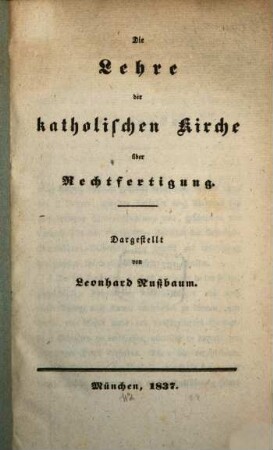Die Lehre der katholischen Kirche über Rechtfertigung