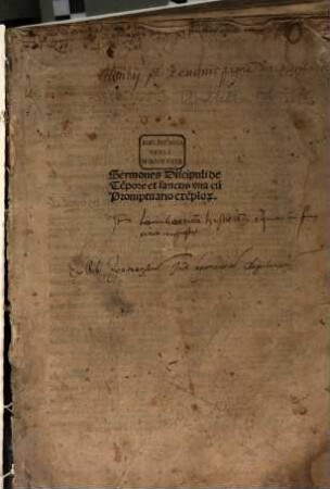 Sermones Discipuli de Te[m]pore et sanctis vna cu[m] Promptuario exe[m]plo[rum]
