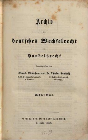 Archiv für deutsches Wechselrecht und Handelsrecht. 6. 1858