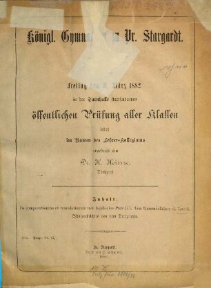 Zu der ... im Schulhause stattfindenden öffentlichen Prüfung aller Klassen ladet im Namen des Lehrer-Kollegiums ergebenst ein. 1881/82
