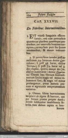 Cap. XXXVII. De Febribus, Intermittentibus