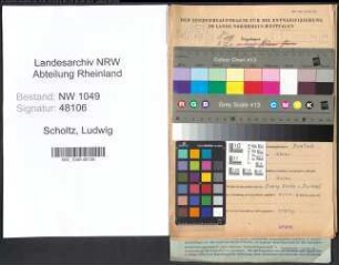 Entnazifizierung Ludwig Scholtz , geb. 02.05.1897 (Kaufmaennischer Angestellter)