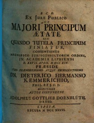 Diss. ... de maiori principum aetate, s. quando tutela principum finiatur