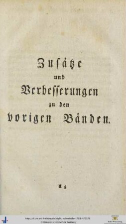 Zusätze und Verbesserungen zu den vorigen Bänden