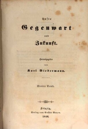 Unsre Gegenwart und Zukunft, 4