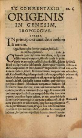 Origenis Adamantii Tropologiae, A Doctissimo quoda[m] uiro olim selectae, ex commentariis in Genesim, Exodvm, Leviticvm, Nvmeros, Iosve, & Ivdicvm