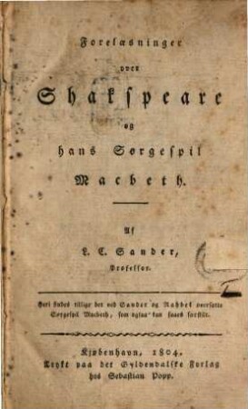 Foreläsninger over Shakspeare og hans Sörgespil Macbeth