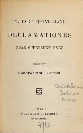 M. Fabii Quintiliani Declamationes : quae supersunt CXLV
