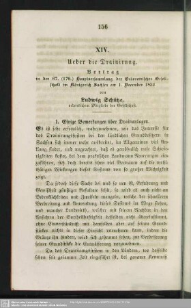 XIV. Ueber die Drainirung. : Vortrag in der 67. (176.) Hauptversammlung der Oekonomischen Gesellschaft im Königreich Sachsen am 1. December 1852