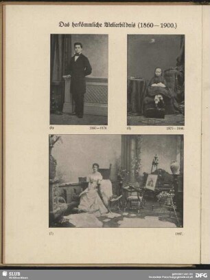 Das herkömmliche Atelierbildnis (1860-1900)