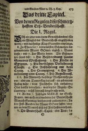 Das dritte Capitel. Von denen Regulen diser schmertzhafften Ertz-Bruderschafft.