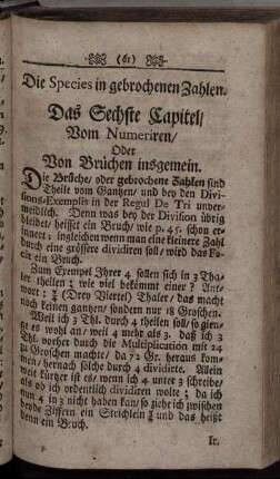 Das Sechste Capitel. Vom Numeriren/ Oder Von Brüchen insgemein.