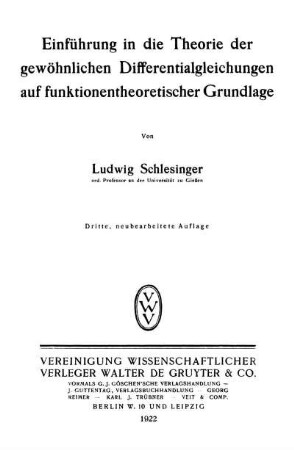 Einführung in die Theorie der gewöhnlichen Differentialgleichungen auf funktionentheoretischer Grundlage