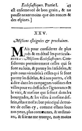 XXV. Mißions esloignées & prochaines