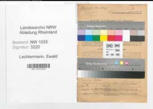 Entnazifizierung Ewald Lechtermann , geb. 11.12.1898 (Steiger)