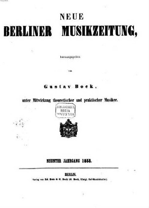 Neue Berliner Musikzeitung. 9. 1855