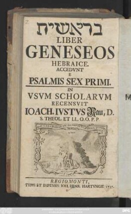 Be-reshit Liber Geneseos Hebraice : Accedvnt E Psalmis Sex Primi
