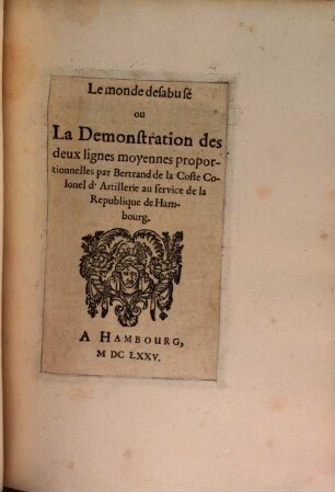 Le monde desabusé ou la demonstration des deux lignes moyennes proportionnelles
