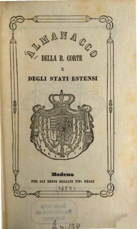 Almanacco della R. Corte e degli stati estensi. 1854