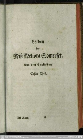 Leiden der Miß Meliora Somerset : Erster Theil