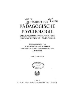 30: Zeitschrift für pädagogische Psychologie und Jugendkunde - 30.1929