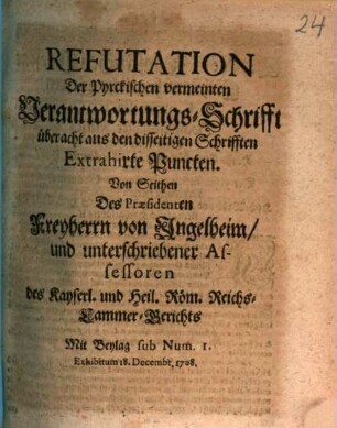 Refutation Der Pyrckischen vermeinten Verantwortungs-Schrifft über acht aus den disseitigen Schrifften Extrahirte Puncten