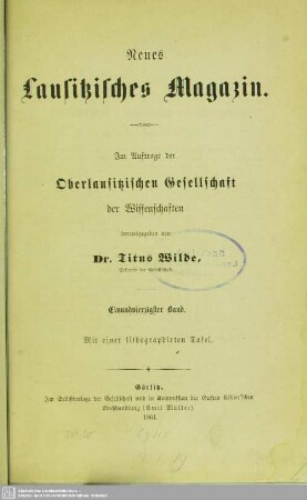 41.1864: Neues lausitzisches Magazin : Zeitschrift der Oberlausitzischen Gesellschaft der Wissenschaften