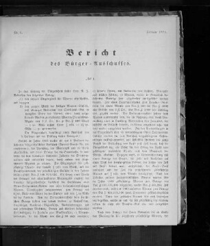 Nr. 1. Bericht des Bürger=Ausschusses. Februar 1871.