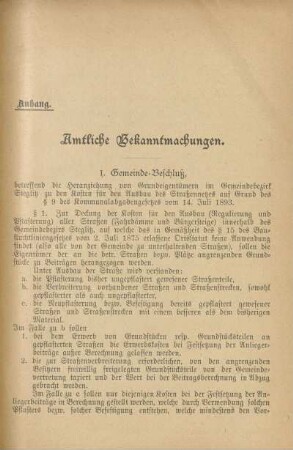 Anhang. Amtliche Bekanntmachungen. Ortspolizei-Verordnungen etc.