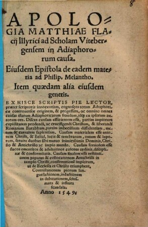 Apologia Matthiae Flacii Illyrici ad scholam Vitebergensem in adiaphororum causa