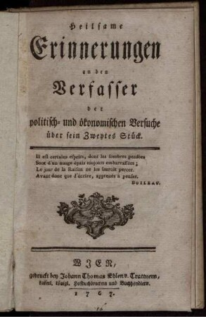 Heilsame Erinnerungen an den Verfasser der politisch- und ökonomischen Versuche über sein Zweytes Stück.