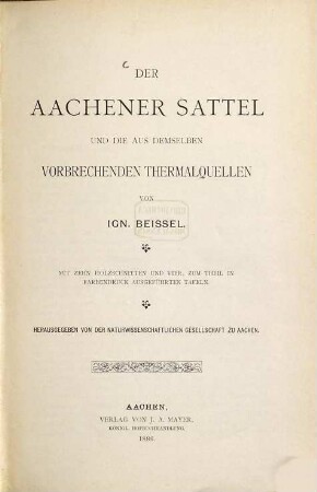 Der Aachener Sattel und die aus demselben hervorbrechenden Thermalquellen
