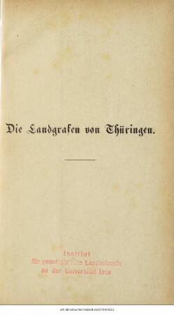 Die Landgrafen von Thüringen zur Geschichte der Wartburg