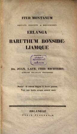 Iter Montanum aestate exeunte 1834 Erlanga Baruthum Bonsideliamque factum
