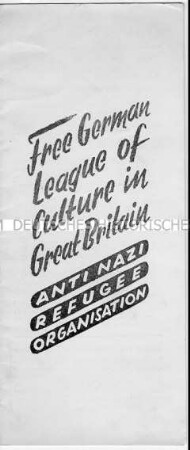 Faltblatt zu den Zielen der Free German League of Culture im britischen Exil