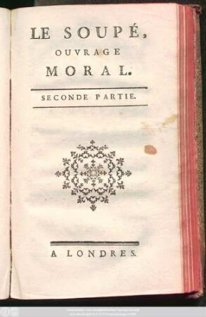 Pt. 2: Le Soupé : Ouvrage Moral