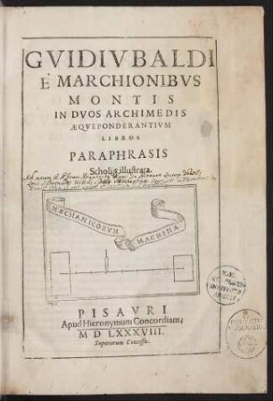 In dvos Archimedis aeqveponderantivm libros Paraphrasis : scholijs illustrata