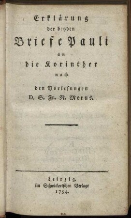 Erklärung der beyden Briefe Pauli an die Korinther